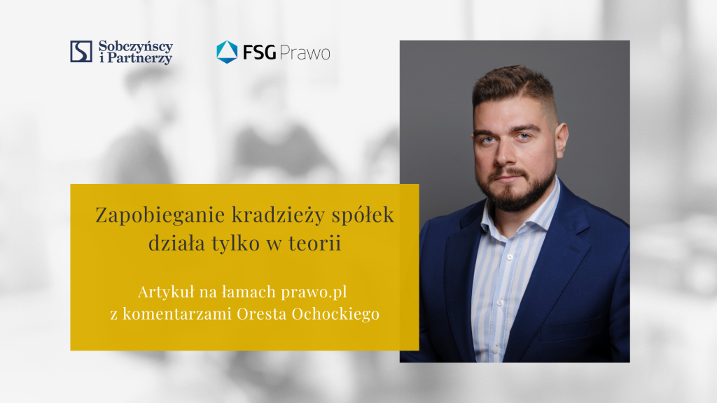 Orest Ochocki - Komentarz w artykule na portalu prawo.pl